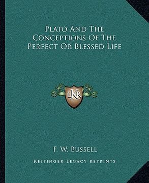 portada plato and the conceptions of the perfect or blessed life (in English)