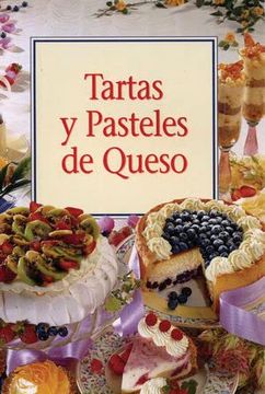 portada Tartas y Pasteles de Queso (in Spanish)