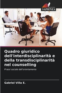 portada Quadro giuridico dell'interdisciplinarità e della transdisciplinarità nel counselling (in Italian)