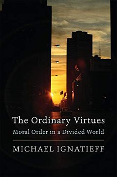 portada The Ordinary Virtues: Moral Order in a Divided World 