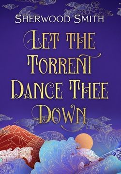 portada Let the Torrent Dance Thee Down (in English)