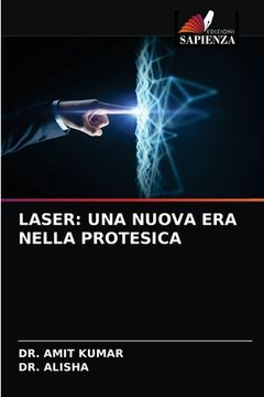 portada Laser: Una Nuova Era Nella Protesica (en Italiano)