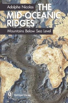 portada the mid-oceanic ridges: mountains below sea level (en Inglés)