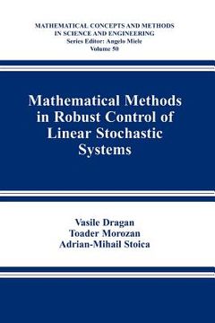 portada mathematical methods in robust control of linear stochastic systems (en Inglés)