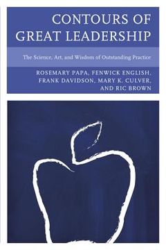portada contours of great leadership: the science, art, and wisdom of outstanding practice (en Inglés)