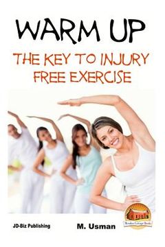 portada Warm Up - The Key to Injury Free Exercise (in English)