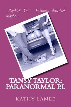portada tansy taylor: paranormal p.i. (in English)