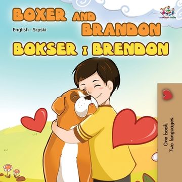 portada Boxer and Brandon (English Serbian Bilingual Book - Latin alphabet) (en Serbio)