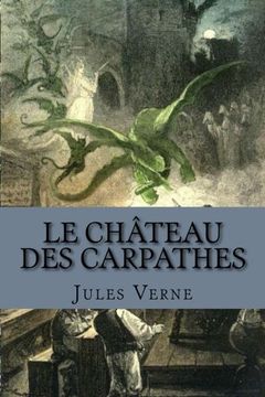 portada Le chateau des Carpathes (French Edition)