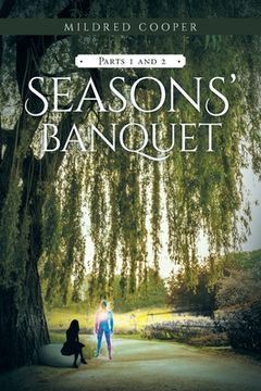 portada Seasons' Banquet: Parts 1 and 2 (en Inglés)