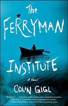 portada The Ferryman Institute: A Novel