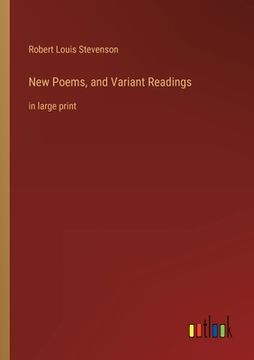 portada New Poems, and Variant Readings: in large print 