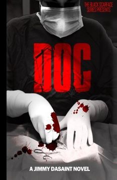 portada Black Scarface Series Presents "DOC": "Doc" (en Inglés)