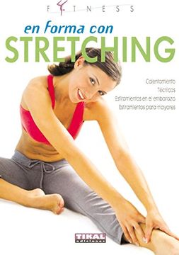 En Forma Con Stretching (Fitness)