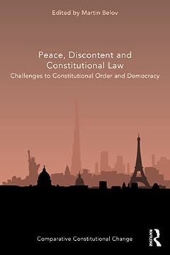 portada Peace, Discontent and Constitutional law (Comparative Constitutional Change) (in English)