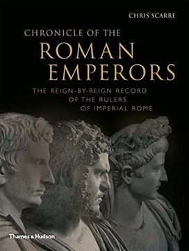 portada Chronicle of the Roman Emperors: The Reign-By-Reign Record of the Rulers of Imperial Rome (en Inglés)