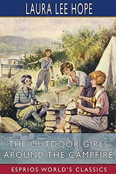 portada The Outdoor Girls Around the Campfire (Esprios Classics) (in English)
