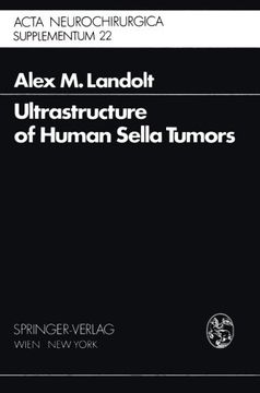 portada ultrastructure of human sella tumors: correlations of clinical findings and morphology (en Inglés)