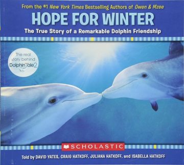 portada Hope for Winter: The True Story of A Remarkable Dolphin Friendship