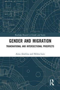 portada Gender and Migration: Transnational and Intersectional Prospects (Routledge Research in Gender and Society) 