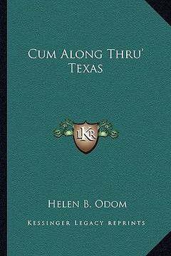 portada cum along thru' texas (en Inglés)