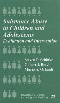 portada substance abuse in children and adolescents: evaluation and intervention (in English)