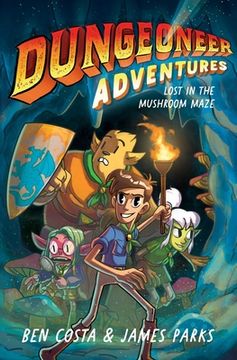 portada Dungeoneer Adventures 1: Lost in the Mushroom Maze (1) (en Inglés)