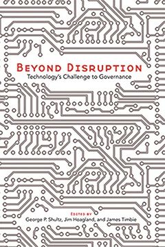 portada Beyond Disruption: Technology's Challenge to Governance Volume 688 (en Inglés)