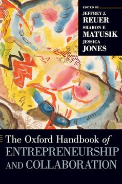 portada The Oxford Handbook Of Entrepreneurship And Collaboration (oxford Handbooks) (en Inglés)