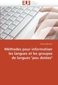 portada Methodes Pour Informatiser Les Langues Et Les Groupes de Langues Peu Dotees
