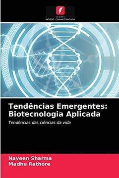 portada Tendências Emergentes: Biotecnologia Aplicada: Tendências das Ciências da Vida (in Portuguese)