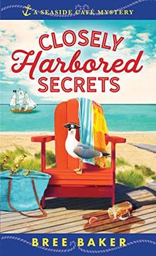 portada Closely Harbored Secrets: 5 (Seaside Café Mysteries, 5) 