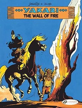 portada The Wall of Fire (Volume 18) (Yakari, 18) (en Inglés)
