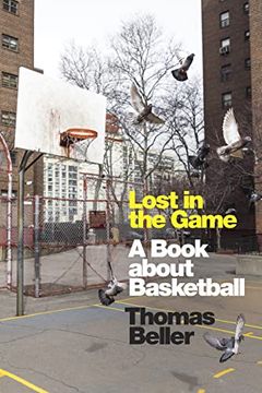 portada Lost in the Game: A Book About Basketball 