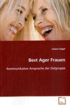portada Best Ager Frauen: Kommunikative Ansprache der Zielgruppe