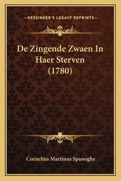 portada De Zingende Zwaen In Haer Sterven (1780)