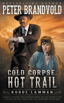 portada Cold Corpse, Hot Trail: A Classic Western (en Inglés)