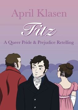 portada Fitz: A Queer Pride and Prejudice Retelling (in English)