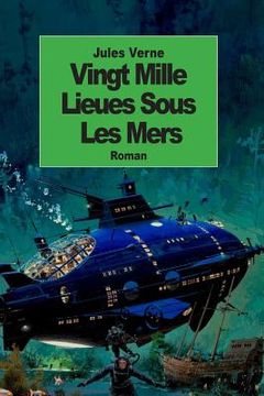 portada Vingt Mille Lieues Sous Les Mers (en Francés)