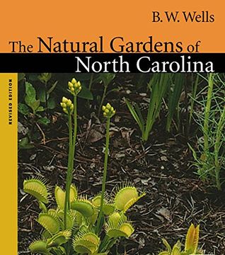 portada The Natural Gardens of North Carolina (Chapel Hill Books) (en Inglés)