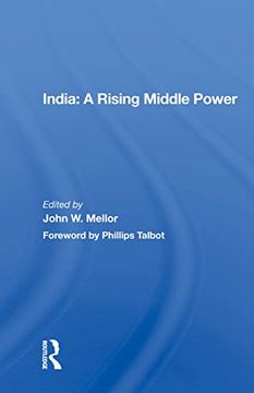 portada India: A Rising Middle Power (en Inglés)