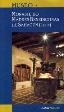 portada Monasterio Madres Benedictinas de Sahagún (in Spanish)