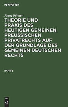 portada Theorie und Praxis des Heutigen Gemeinen Preußischen Privatrechts auf der Grundlage des Gemeinen Deutschen Rechts (en Alemán)