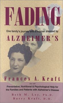 portada Fading: One Family's Journey With a Women Silenced by Alzheimer's (en Inglés)