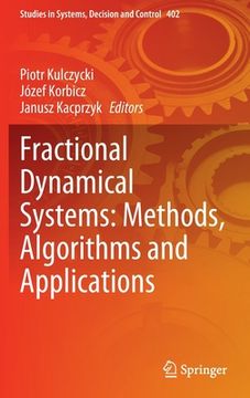 portada Fractional Dynamical Systems: Methods, Algorithms and Applications (en Inglés)