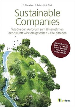 portada Sustainable Companies: Wie sie den Aufbruch zum Unternehmen der Zukunft Wirksam Gestalten - ein Leitfaden (in German)