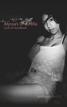portada Alyssa's Umbrella: Cycle of Heartbreak (en Inglés)