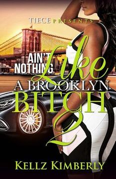 portada Ain't Nothing Like A Brooklyn Bitch 2 (en Inglés)