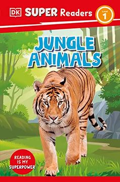 portada Dk Super Readers Level 1 Jungle Animals (en Inglés)