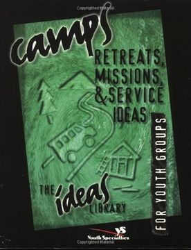portada Camps, Retreats, Missions, & Service Ideas for Youth Groups (en Inglés)